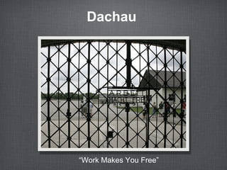 Dachau  ,[object Object]