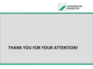 THANK YOU FOR YOUR ATTENTION!

 