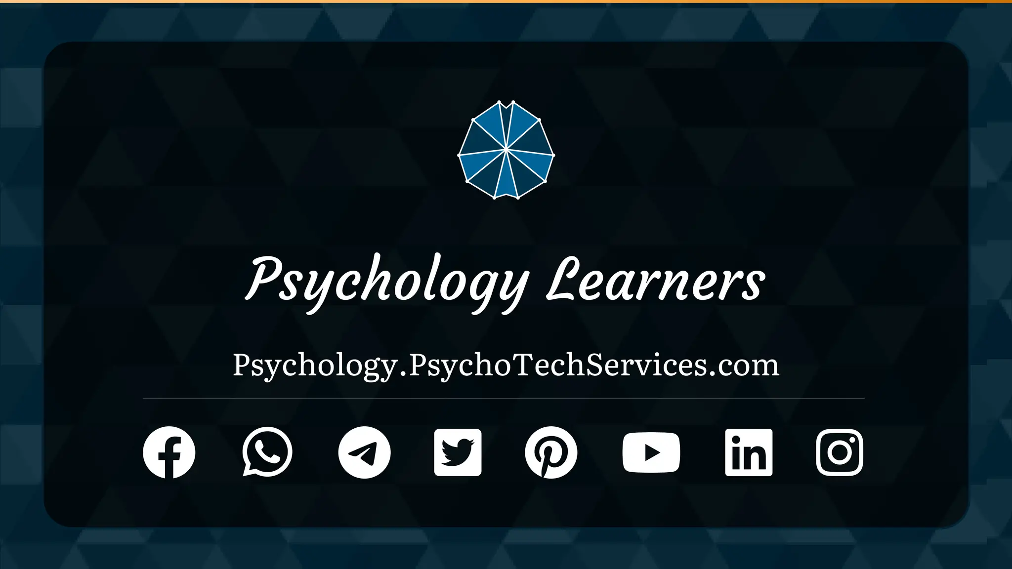Psychology Learners
Psychology.PsychoTechServices.com
 
