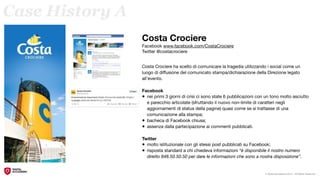 Case History A
                 Costa Crociere
                 Facebook www.facebook.com/CostaCrociere
                 T...