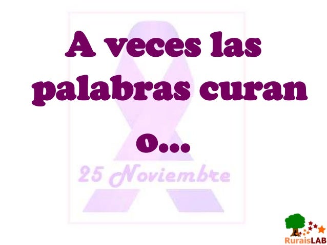 La Velocidad En El Movimiento Frases Sobre La Violencia De Género