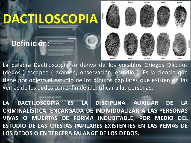El Estudio Cientifico De La Dactiloscopia Salvador Trujillo Arriaga