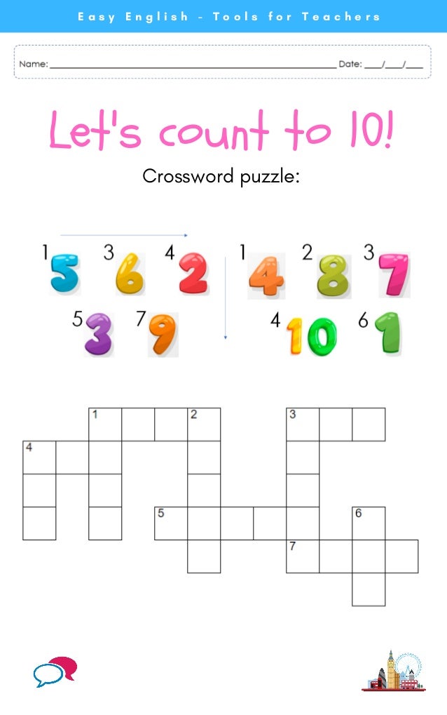Let's count to 10!
E a s y E n g l i s h - T o o l s f o r T e a c h e r s
Crossword puzzle: