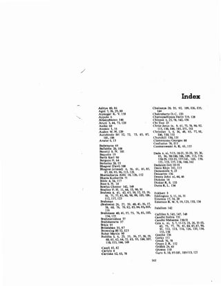 /
/
''-
Aditya 80, 86
Agni 7, 28, 29, 80
Aiyangar K. V. 158
Appolo 6
Aristopltanes 146
Aruni 3, 44, 73, 120
Asoka 60
Atomic 1, 16
Auden W. H. 139
Aurobindo Sri 52, 72, 73, 85, 87,
101, 106
Avatar 6, 13
Badarayna 69
Ballabha 20, 108
Banerji S. N. 101
Baqunin 19
Barth Karl 90
Bergson H. 64
Berkeley 20, 53
Bhagvat (Devi) 108
Bhagvat (srimad) 6, 56, 61, 81, 85,
87, 89, 95. 96, 113, 126
Bhattacharya Abhi 10, 128, 152
Bhatta Kumarila 71
Bible 4, 34, 117
Bose S. N. 14
Bowles Chester 142, 149
Bradley F. H. 11, 44, 53, 90, 91
:Brahma 4, 41, 42, 45, 50, 52, 53, 56,
58, 71, 77, 85, 90, 98, 99, 105, 106,
112, 117, 125
Brahman
{Brahmin) 26, 27, 39, 40, 41, 56, 57,
58, 60, 76, 79, 82, 83, 84, 85, 103,
116
Brahmana 40, 41, 57, 75, 76, 81, 103,
154, 155
Brahmarsidesa 37
Brahmavarta 37
:Braja 95
l;lrindaban 35, 87
Browning R~ 52, 125
Bubar Martin 90
.Buddha 3, 6, 23, 55, 56, 57, 58, 59,
60, 61, 62, 64, 72. 83, 95, 104, 107,
110. 115, 144, 149
<Candi 81, 82
Carlyle 8
Carvaka 62, 63, 78
Index
Chaitanya 20, 35, 92, 109, 126, 135,
144
Chakrabarty D. C. 133
Chattopadhyaya Harin 119, 128
Chinese x, 25, 78, 142, 156
Chi Tsui 25
Christ Jesus ix, 9, 61, 73, 78, 90, 92,
115, 130, 144, 145, 151, 161
Christian 5, 6, 36, 48, 65, 71, 91,
106, llO, 111
Churchill 130, 131
Clemenceau Georges 88
Confucius 78, 115
Coomarswami A. K. 61, 155
Dada x, xi, 7-15, 18-21, 31-33, 35, 36,
95, 96, 98-100, 106, 109, 112, 118,
120-29, 132-35, 137-141, 143, 150,
151, 153, 157, 158, 160, 162
Dadaism (ist) 18-19
Davis Rhys 161, 115
Dayananda 9, 23
Descartes 136
Dewey John xi, 44, 46
Dickens 14
Dinkar R. S. 133
Dutta R. L. 134
Eckhart 3
Eddington 3, 11, 16, 51
Einstein 17, 18, 20
Emerson R. W. 9, 19,125, 133, 138
Fatalism 142
Gallileo 9, 145, 147. 148
Gandhi Indira 131
Gandhi Mahatma 13Q-31
Gita x, xi, 5, 7, 11-13, 23, 26, 31-33,
42, 75, 77, 79, 81, 84. 85, 87, 90,
91, 112, 113, 116, 126, 135, 154,
155, 158
Goethe 136
Gorky 111
Greek 76, 78
Green J. R. 152
Griffith 29, 45
Growse 110
Guru 8, 10,97-101,105-113,121
165
 