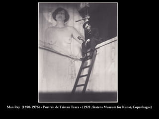Man Ray (1890-1976) « Portrait de Tristan Tzara » (1921, Statens Museum for Kunst, Copenhague)
 