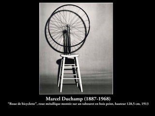Marcel Duchamp (1887-1968)
“Roue de bicyclette”, roue métallique montée sur un tabouret en bois peint, hauteur 128,5 cm, 1913
 