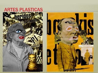 ARTES PLASTICAS 
 