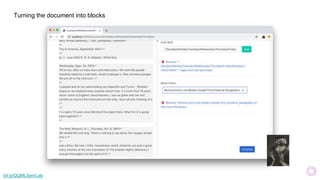 Turning the document into blocks
bit.ly/QQMLSemLab
 