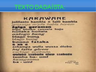 TEXTO DADAÍSTA: