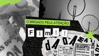 O BRIGADO PELA ATENÇÃO
! !
m
i
F
 