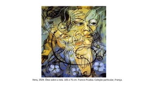 Hera, 1929. Óleo sobre a tela. 105 x 75 cm. Francis Picabia. Coleção particular, França. 
 