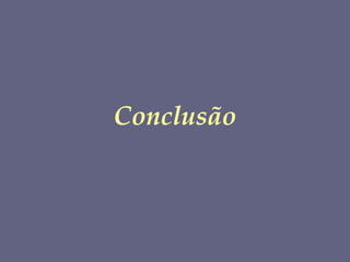 Conclusão 