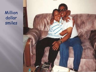 Million dollar smiles