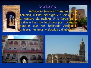 SEVILLA




      Sevilla es la capital de Andalucía. Durante
el Imperio Romano se la denominó Hispalis. Fue
conquistada a...