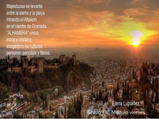 Grupo TIC, Módulo viernes
 