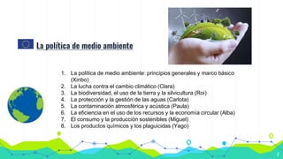 La política de medio ambiente
2
1. La política de medio ambiente: principios generales y marco básico
(Xinbo)
2. La lucha ...