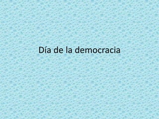 Día de la democracia
 