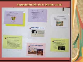 Exposición Día de la Mujer, 2015Exposición Día de la Mujer, 2015
 