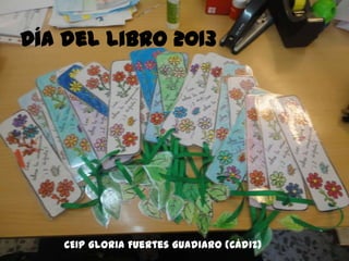Día del libro 2013

CEIP Gloria Fuertes Guadiaro (Cádiz)

 