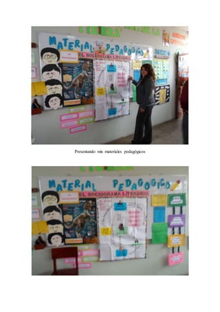 Presentando mis materiales pedagógicos 
 