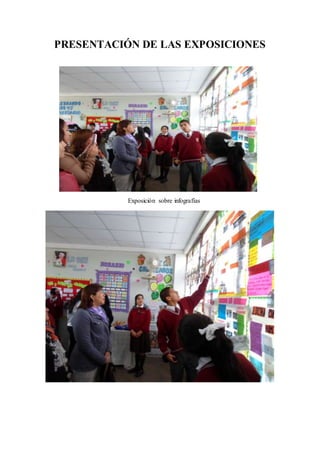 PRESENTACIÓN DE LAS EXPOSICIONES 
Exposición sobre infografías 
 