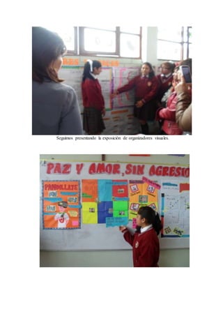 Seguimos presentando la exposición de organizadores visuales. 
 