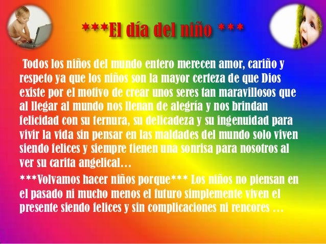 Trabajo dedicado a los niños feliz ´´Día del niño´´