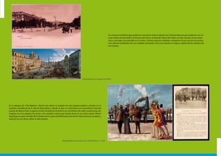 Es curiosa la similitud que podemos encontrar entre el diseño de la Piazza Navona que podemos ver en
esta veduta de Vanvitelli y el Diseño del tramo central del Salón del Prado con dos fuentes en los extre-
mos y una algo más elevada en el centro. Ambos espacios también comparten el ser uno de los escena-
rios urbanos preferidos de sus ciudades retratados mil veces desde su origen y objeto de las cámaras de
los turistas.
“Piazza Navona”, Caspar Van Witte
En el parque de «The Battery», Marsh nos ofrece la imagen de este parque público, situado en el
extremo meridional de la isla de Manhattan y desde el que se contempla una maravillosa vista del
puerto de NuevaYork. La gente va bien vestida; los hombres con sombreros de calle y americanas, las
mujeres con los zapatos de tacón y los vestidos cortos que hacían furor en los años veinte. Marsh
despliega un gran sentido de la observación y gran facilidad para transmitir observaciones sociales y
satíricas en sus obras sobre la vida urbana.
Reginald Marsh, El parque de "The Battery" c. 1926
 