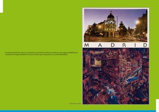 El arranque de la Gran Vía en su confluencia con Alcalá nos ofrece nos ofrece una imagen de Madrid que
recuerda a la imagen del Berlín de la Gran Guerra que recoge Grosz en su obra Metrópolis.
“Metrópolis”, Grosz,
 