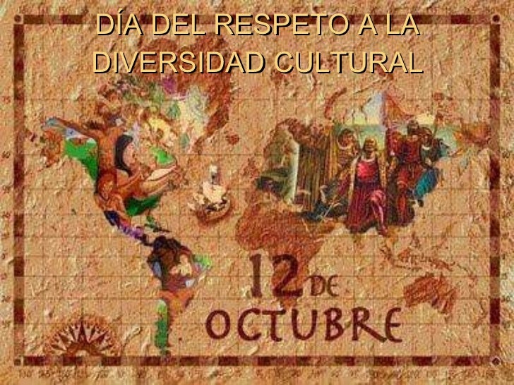 da-del-respeto-a-la-diversidad-cultural-1-728.jpg (728&times;546)