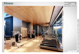 Fitness
MaterialsujeitoaalteraçãoeexclusivoparausointernodaEven.Proibidaadivulgação.
 