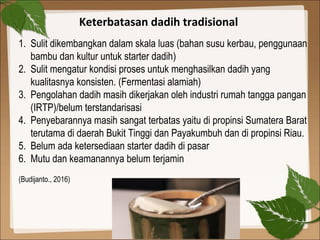 Dadih [autosaved] | PPT