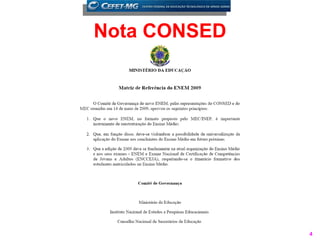Nota CONSED




              4
 