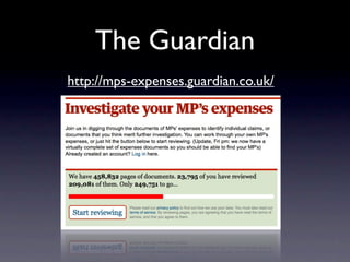 The Guardian
http://mps-expenses.guardian.co.uk/
 