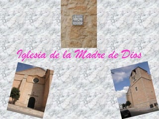 Iglesia de la Madre de Dios