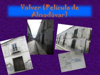 Volver (Película de
Almodóvar)