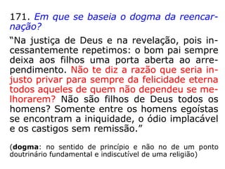 Justiça da Reencarnação
 
