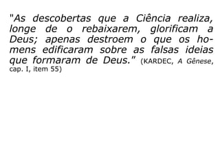 As evidências científicas
 