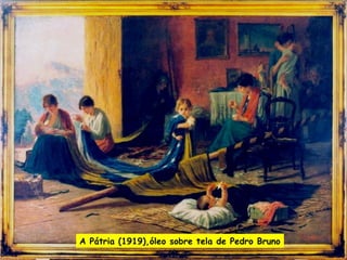 A Pátria (1919),óleo sobre tela de Pedro Bruno

 