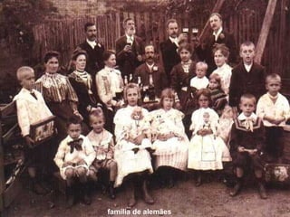 família de alemães

 