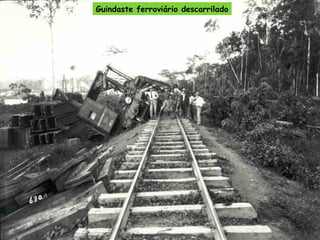 Guindaste ferroviário descarrilado

 