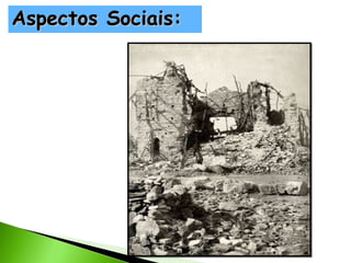 Aspectos Sociais:

 