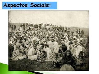 Aspectos Sociais:

 