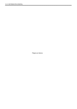 1A-14 INFORMACIÓN GENERAL
Página en blanco
 