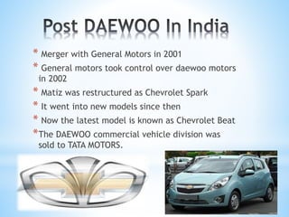 Why did Daewoo Motors fail?