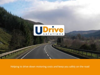 Helping to drive down motoring costs and keep you safely on the road
 