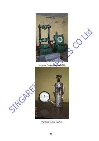 41
Universal Testing Machine (UTM)
Pointload Testing Machine
 