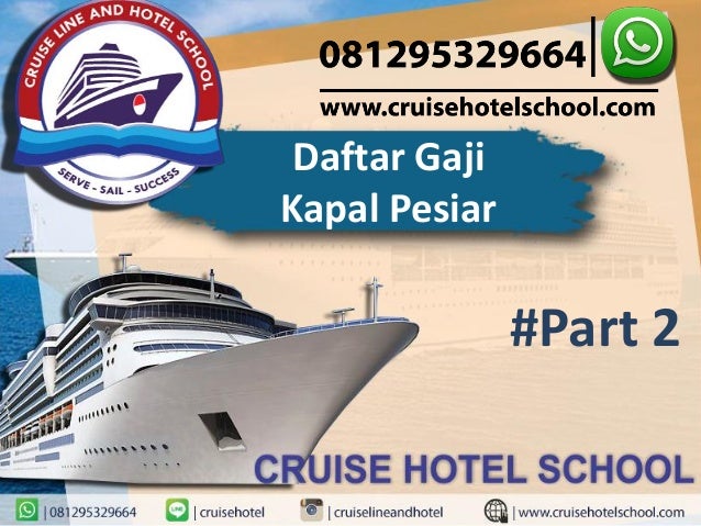 Daftar Gaji Di Kapal Pesiar Part2