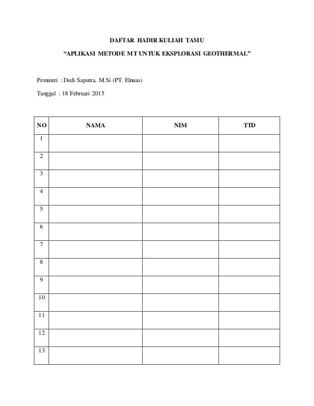 Daftar hadir kuliah tamu elnusa dedi saputra Daftar hadir kuliah tamu elnusa dedi saputra