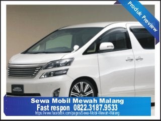 Produk
Preview
Fast respon 0822.3187.9533https://www.facebook.com/pages/Sewa-Mobil-Mewah-Malang
Sewa Mobil Mewah Malang
 